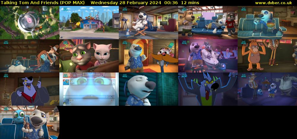 Talking Tom And Friends (POP MAX) Wednesday 28 February 2024 00:36 - 00:48