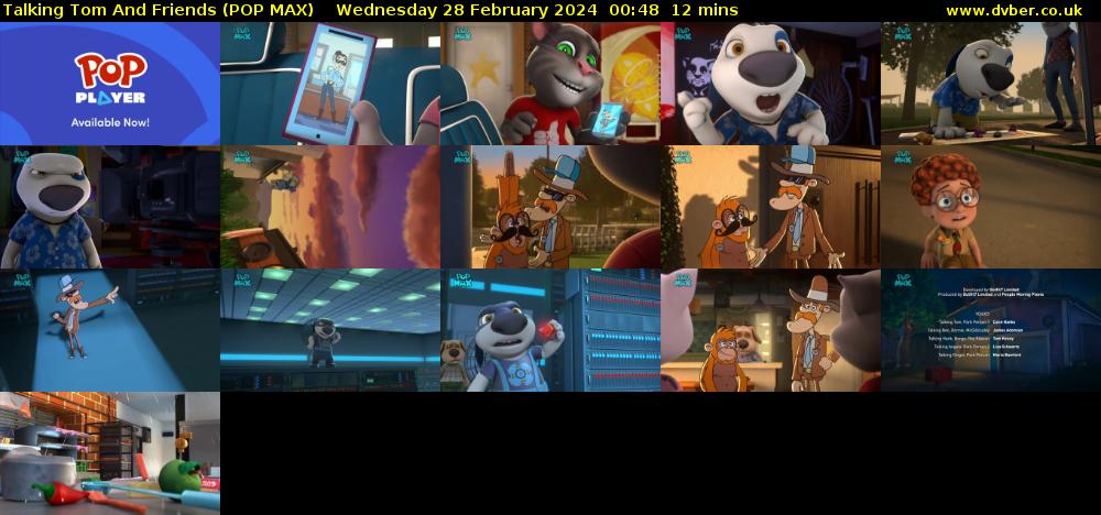 Talking Tom And Friends (POP MAX) Wednesday 28 February 2024 00:48 - 01:00