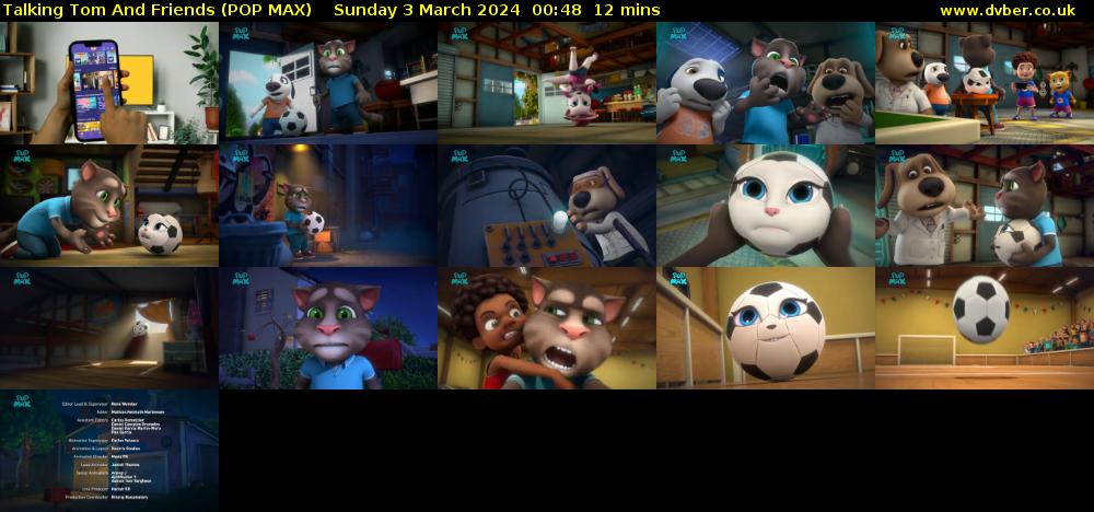 Talking Tom And Friends (POP MAX) Sunday 3 March 2024 00:48 - 01:00