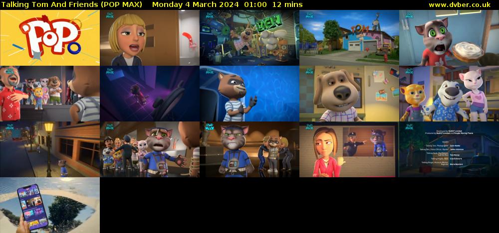 Talking Tom And Friends (POP MAX) Monday 4 March 2024 01:00 - 01:12