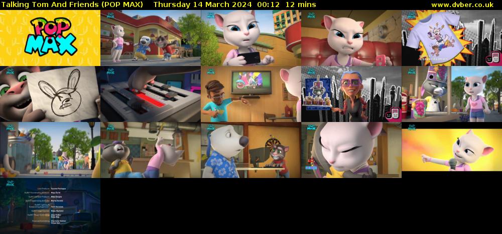 Talking Tom And Friends (POP MAX) Thursday 14 March 2024 00:12 - 00:24