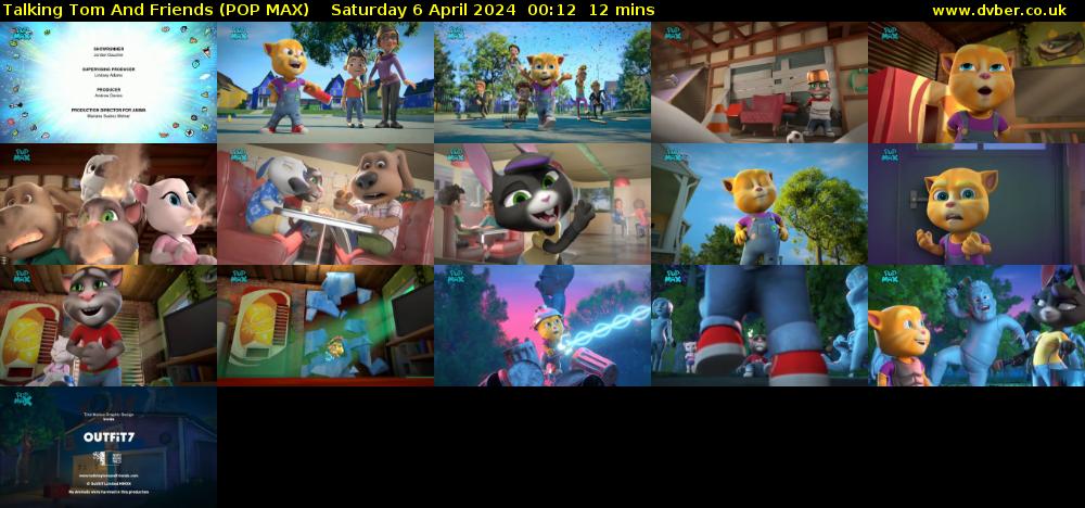 Talking Tom And Friends (POP MAX) Saturday 6 April 2024 00:12 - 00:24