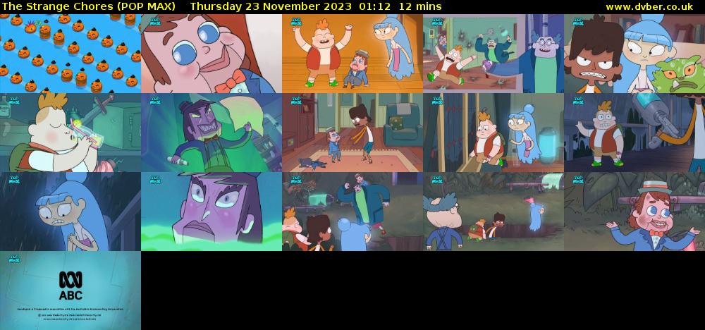 The Strange Chores (POP MAX) Thursday 23 November 2023 01:12 - 01:24