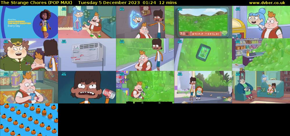The Strange Chores (POP MAX) Tuesday 5 December 2023 01:24 - 01:36