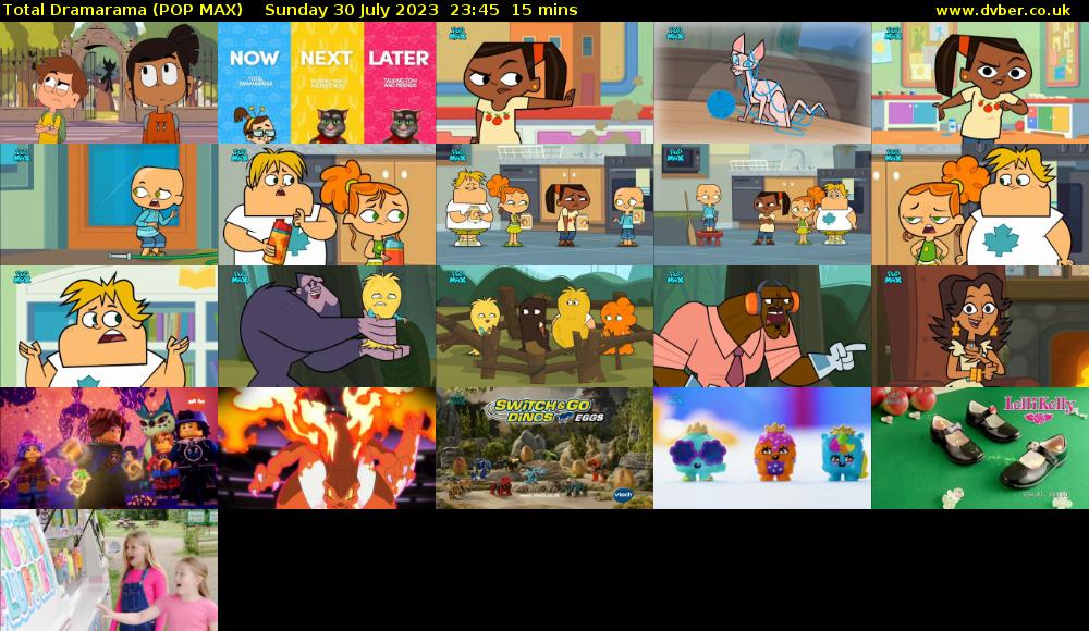 Total Dramarama (POP MAX) Sunday 30 July 2023 23:45 - 00:00