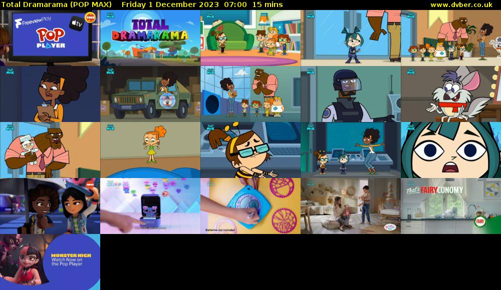 Total Dramarama (POP MAX) Friday 1 December 2023 07:00 - 07:15