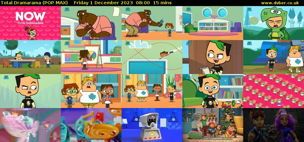 Total Dramarama (POP MAX) Friday 1 December 2023 08:00 - 08:15