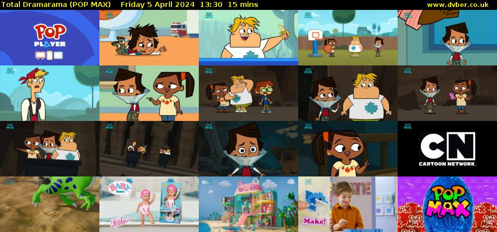 Total Dramarama (POP MAX) Friday 5 April 2024 13:30 - 13:45