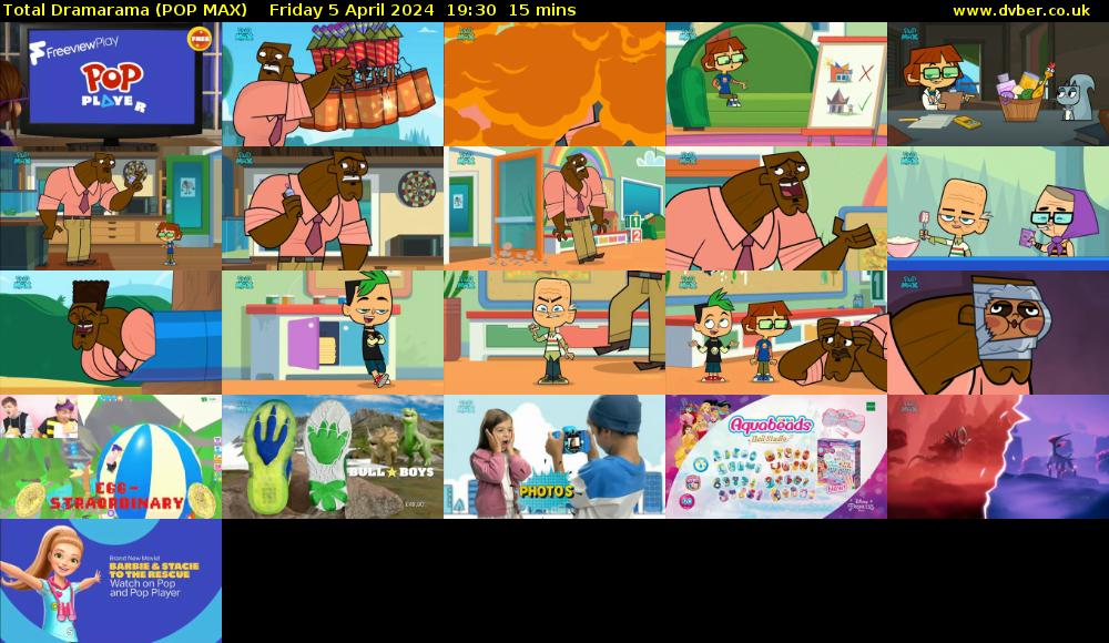 Total Dramarama (POP MAX) Friday 5 April 2024 19:30 - 19:45