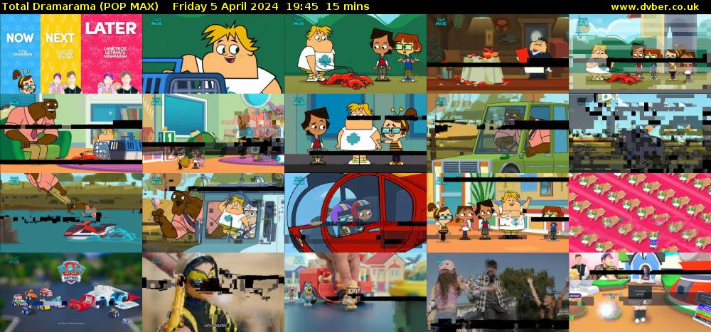 Total Dramarama (POP MAX) Friday 5 April 2024 19:45 - 20:00
