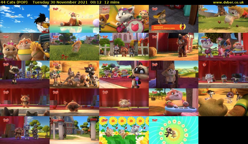 44 Cats (POP) Tuesday 30 November 2021 00:12 - 00:24