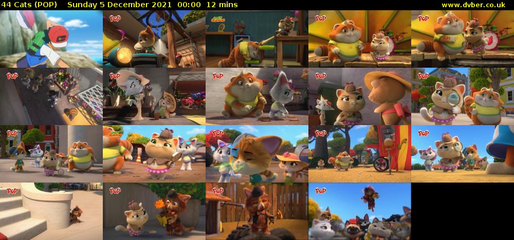 44 Cats (POP) Sunday 5 December 2021 00:00 - 00:12