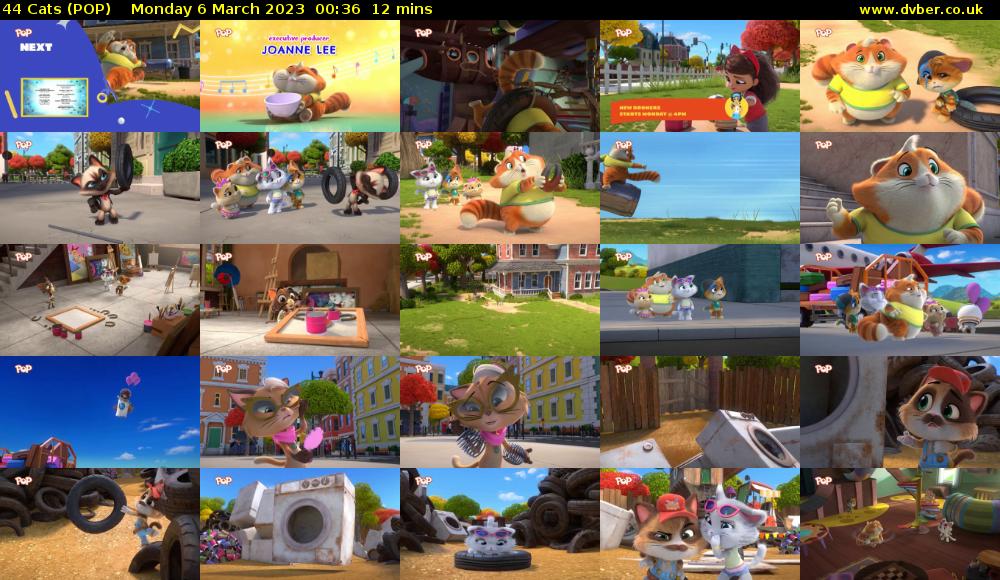 44 Cats (POP) Monday 6 March 2023 00:36 - 00:48