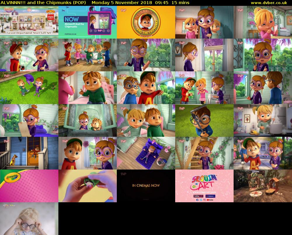 ALVINNN!!! and the Chipmunks (POP) Monday 5 November 2018 09:45 - 10:00