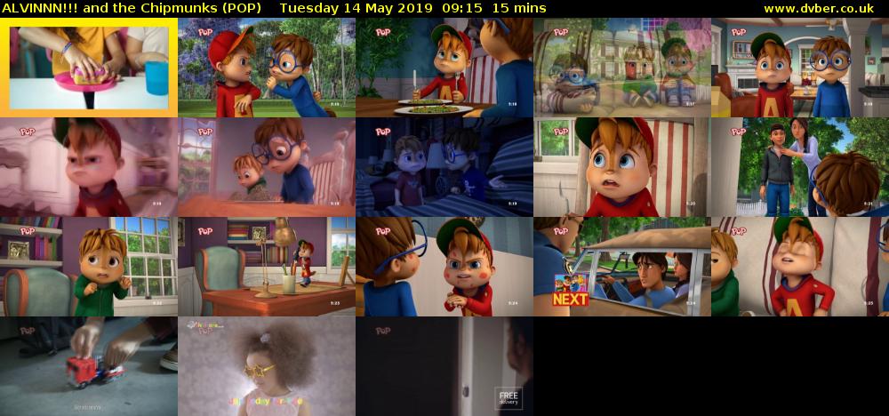 ALVINNN!!! and the Chipmunks (POP) Tuesday 14 May 2019 09:15 - 09:30