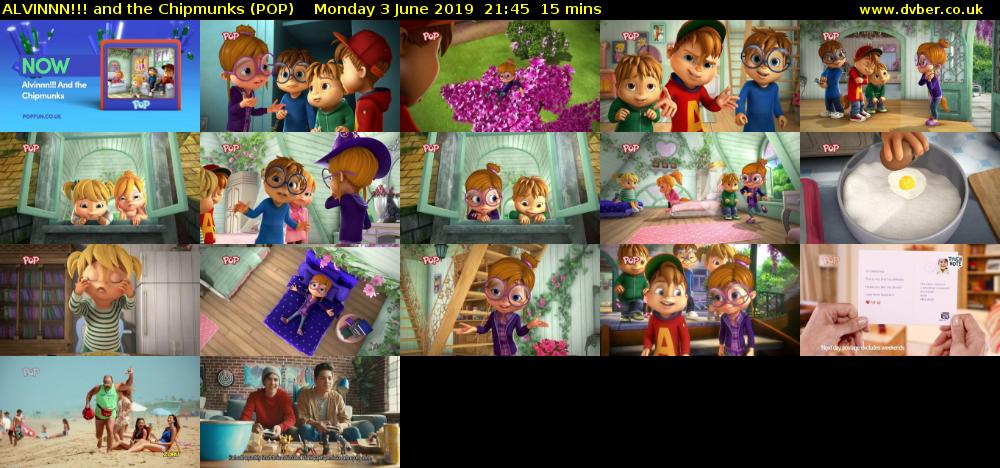 ALVINNN!!! and the Chipmunks (POP) Monday 3 June 2019 21:45 - 22:00