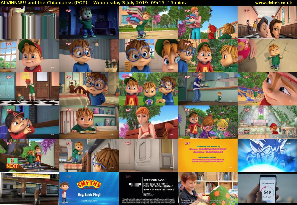 ALVINNN!!! and the Chipmunks (POP) Wednesday 3 July 2019 09:15 - 09:30