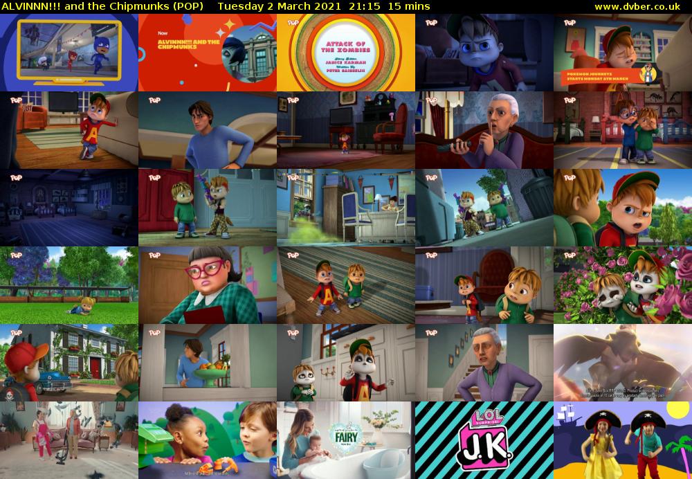 ALVINNN!!! and the Chipmunks (POP) Tuesday 2 March 2021 21:15 - 21:30