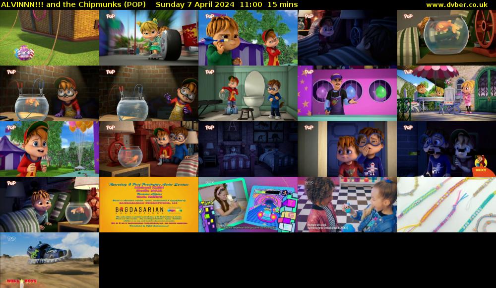 ALVINNN!!! and the Chipmunks (POP) Sunday 7 April 2024 11:00 - 11:15