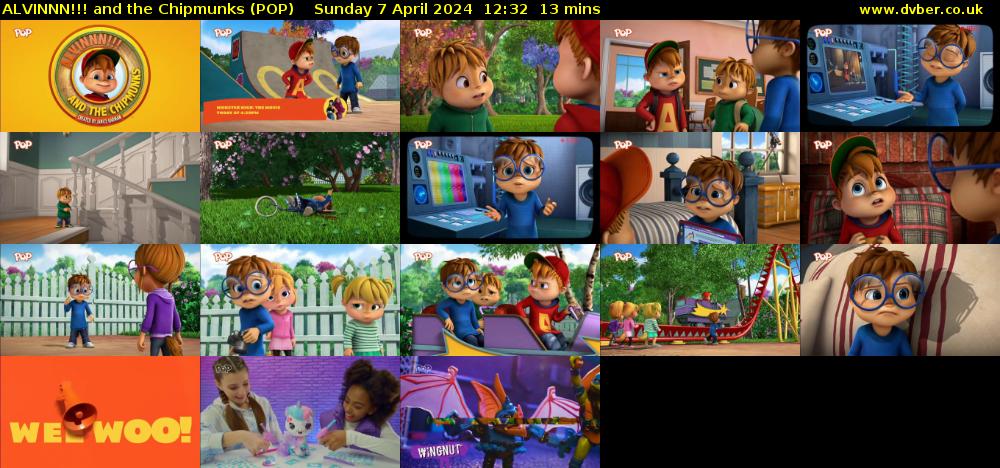 ALVINNN!!! and the Chipmunks (POP) Sunday 7 April 2024 12:32 - 12:45