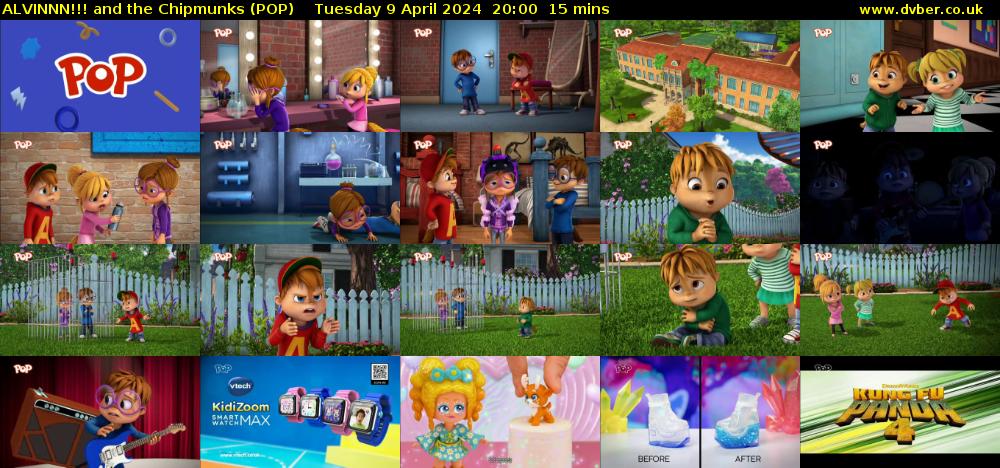 ALVINNN!!! and the Chipmunks (POP) Tuesday 9 April 2024 20:00 - 20:15