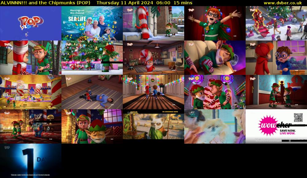 ALVINNN!!! and the Chipmunks (POP) Thursday 11 April 2024 06:00 - 06:15