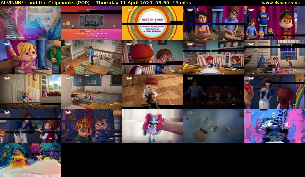 ALVINNN!!! and the Chipmunks (POP) Thursday 11 April 2024 08:30 - 08:45