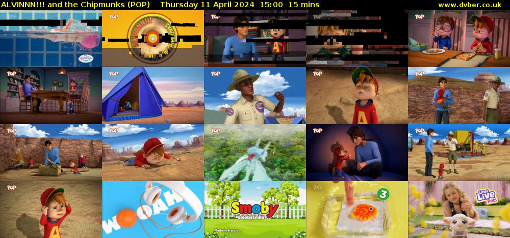ALVINNN!!! and the Chipmunks (POP) Thursday 11 April 2024 15:00 - 15:15
