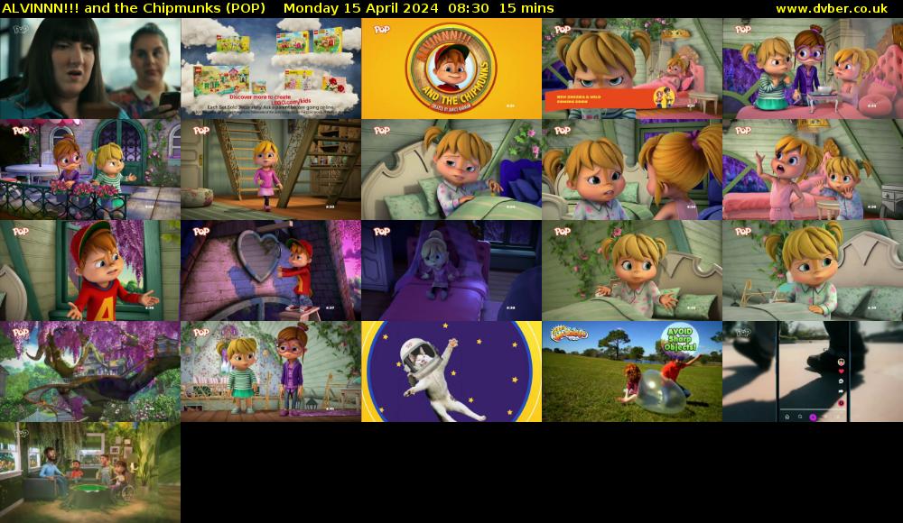 ALVINNN!!! and the Chipmunks (POP) Monday 15 April 2024 08:30 - 08:45