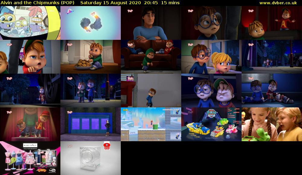 Alvin and the Chipmunks (POP) Saturday 15 August 2020 20:45 - 21:00