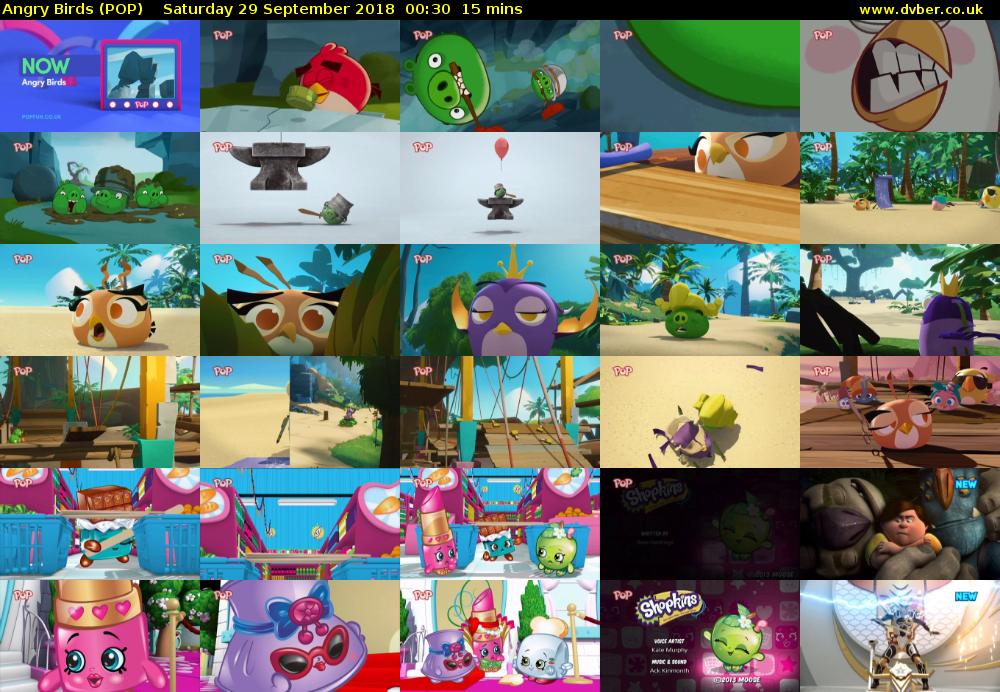 Angry Birds (POP) Saturday 29 September 2018 00:30 - 00:45