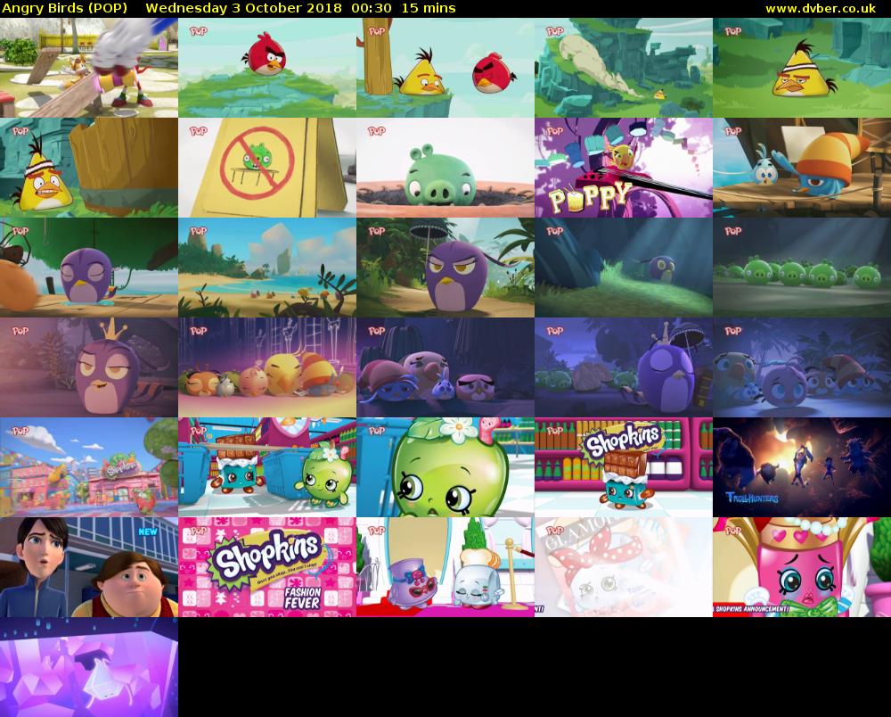 Angry Birds (POP) Wednesday 3 October 2018 00:30 - 00:45