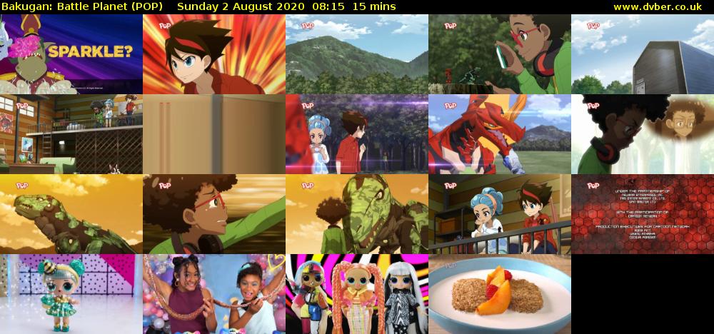 Bakugan: Battle Planet (POP) Sunday 2 August 2020 08:15 - 08:30