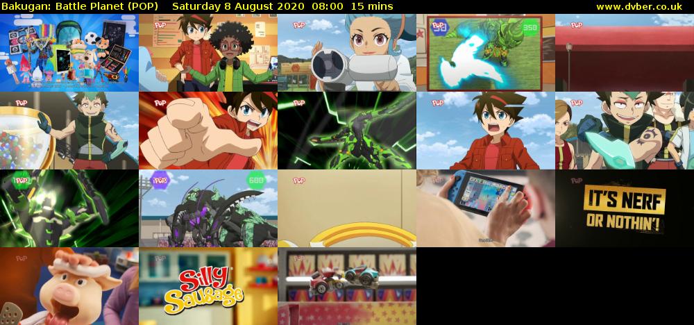 Bakugan: Battle Planet (POP) Saturday 8 August 2020 08:00 - 08:15