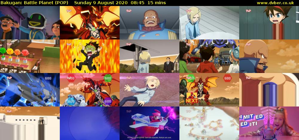 Bakugan: Battle Planet (POP) Sunday 9 August 2020 08:45 - 09:00