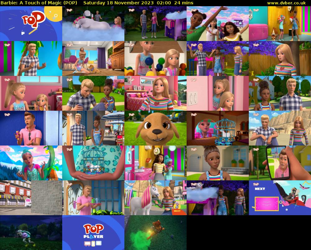 Barbie: A Touch of Magic (POP) Saturday 18 November 2023 02:00 - 02:24