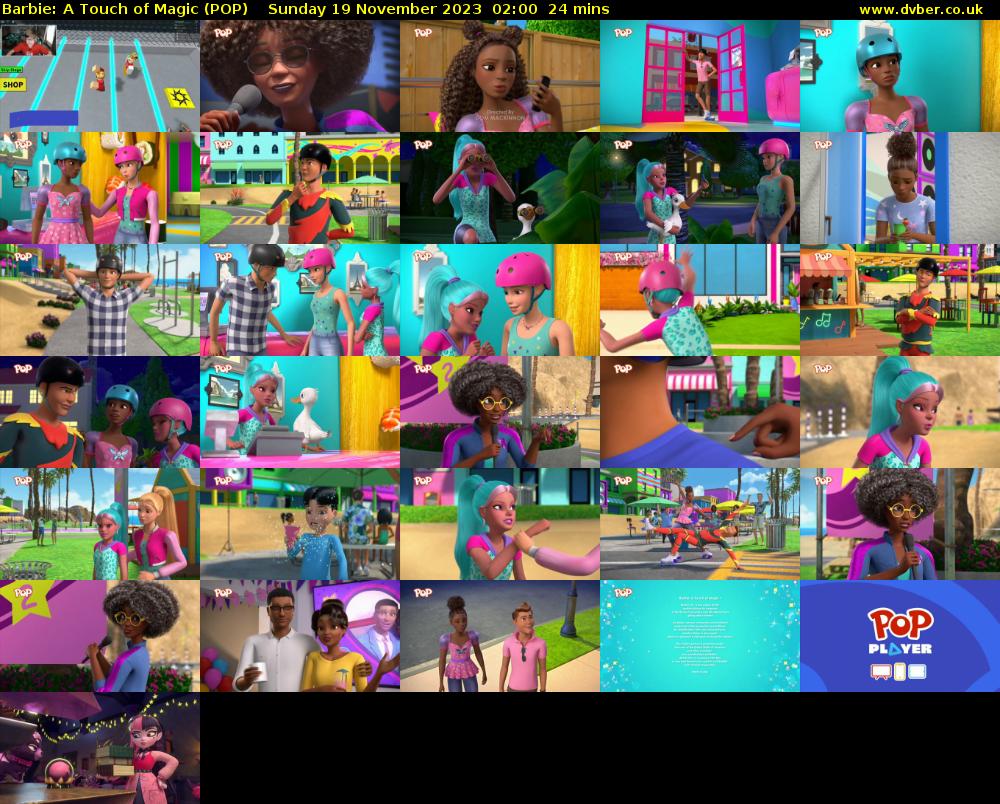 Barbie: A Touch of Magic (POP) Sunday 19 November 2023 02:00 - 02:24