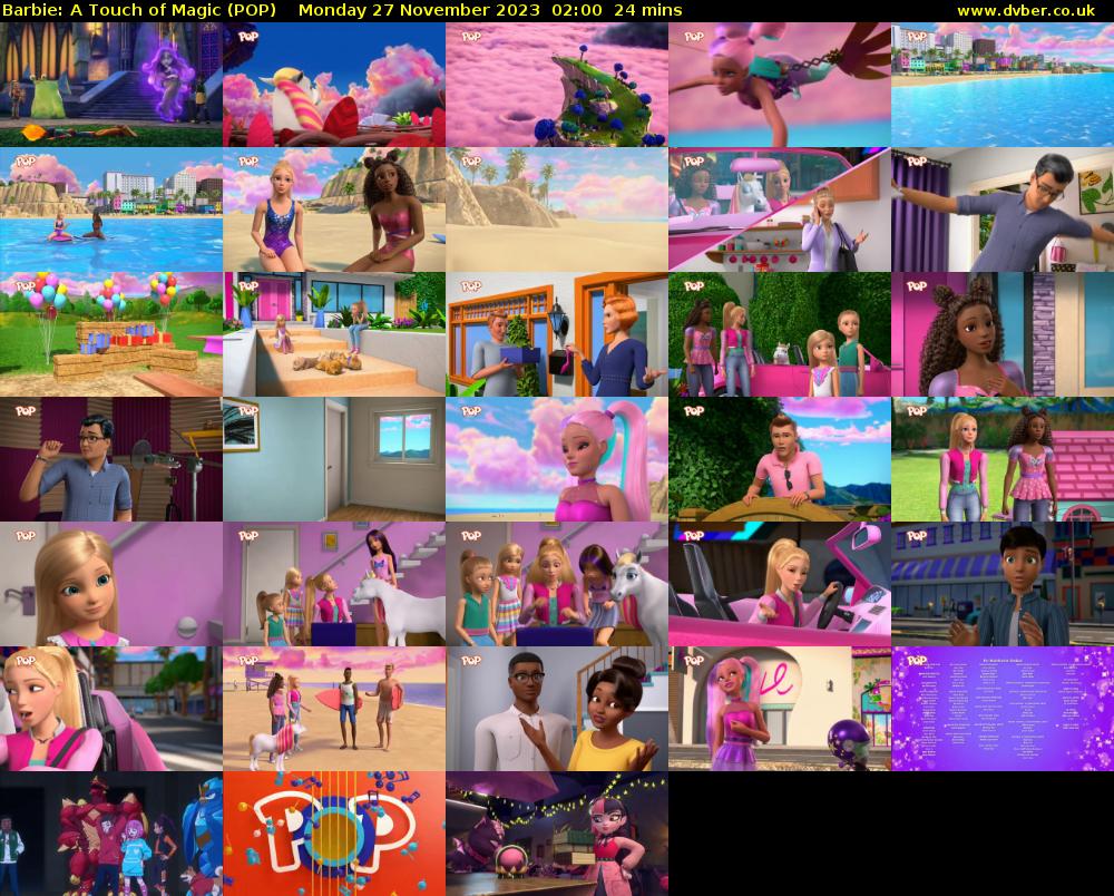 Barbie: A Touch of Magic (POP) Monday 27 November 2023 02:00 - 02:24