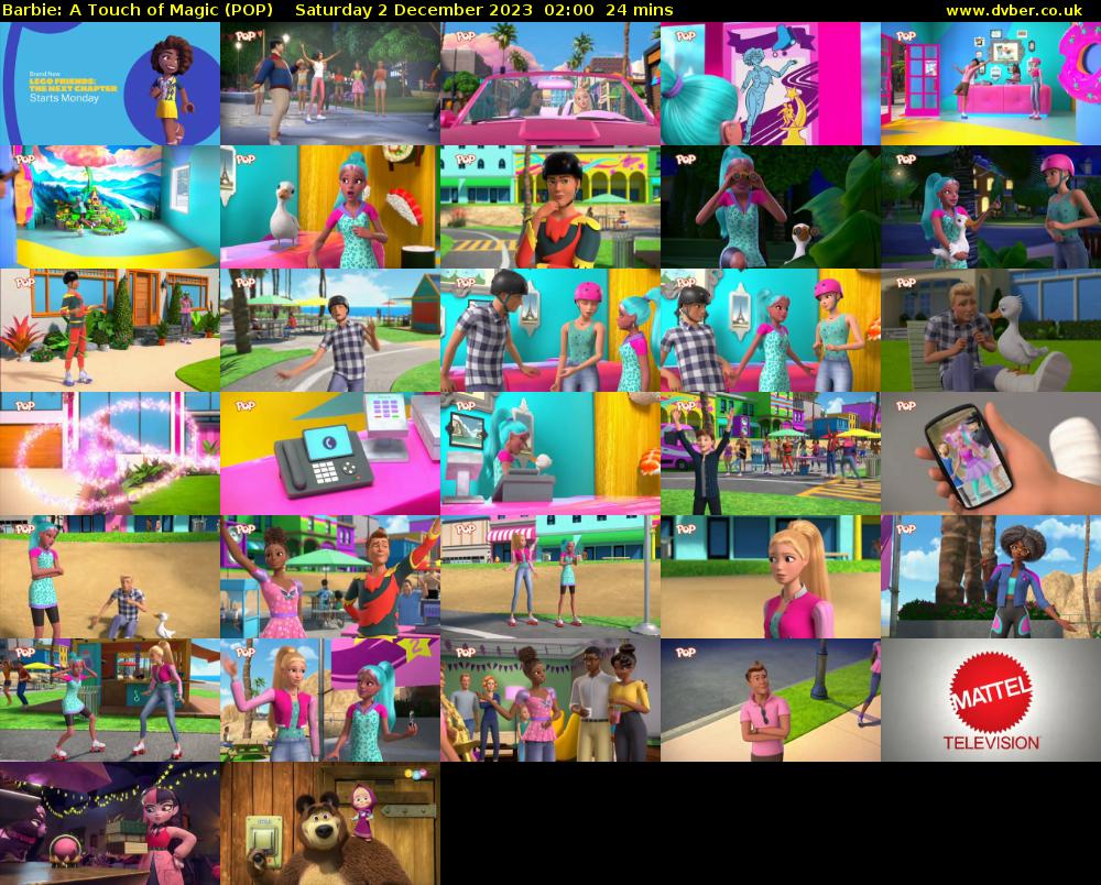 Barbie: A Touch of Magic (POP) Saturday 2 December 2023 02:00 - 02:24