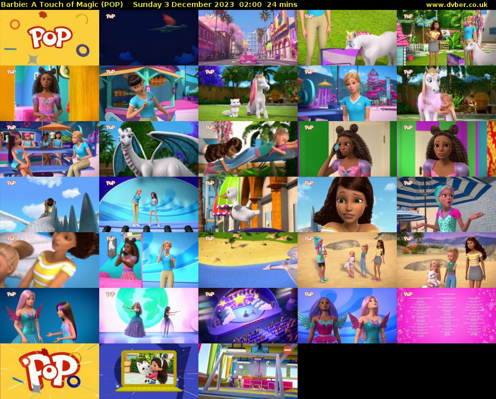 Barbie: A Touch of Magic (POP) Sunday 3 December 2023 02:00 - 02:24