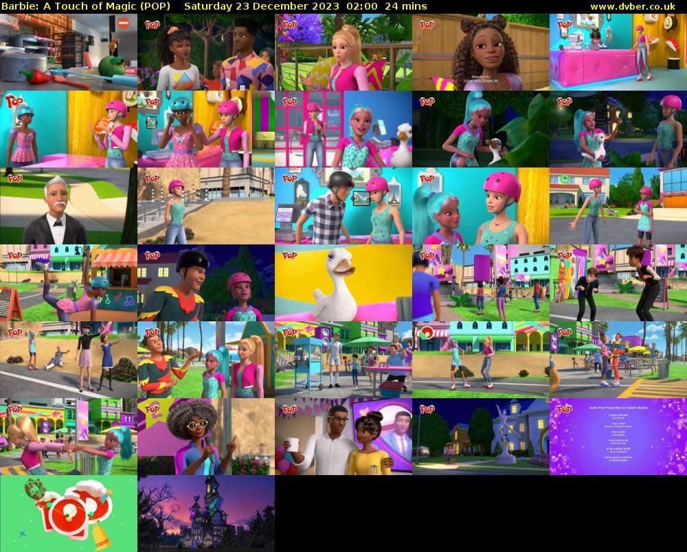 Barbie: A Touch of Magic (POP) Saturday 23 December 2023 02:00 - 02:24