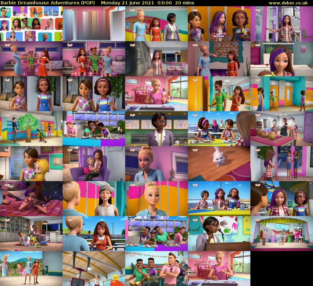 Barbie Dreamhouse Adventures (POP) Monday 21 June 2021 03:00 - 03:20