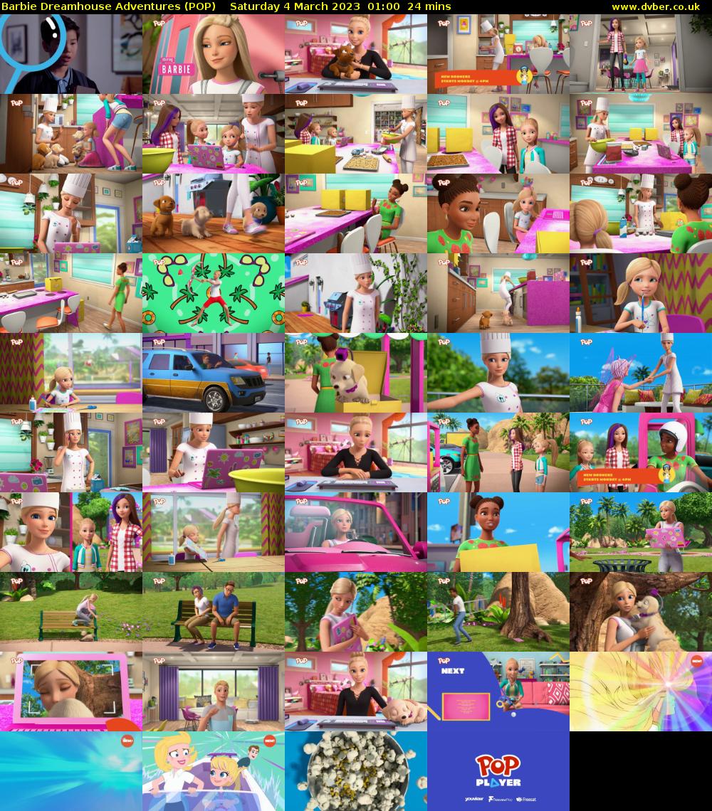Barbie Dreamhouse Adventures (POP) Saturday 4 March 2023 01:00 - 01:24