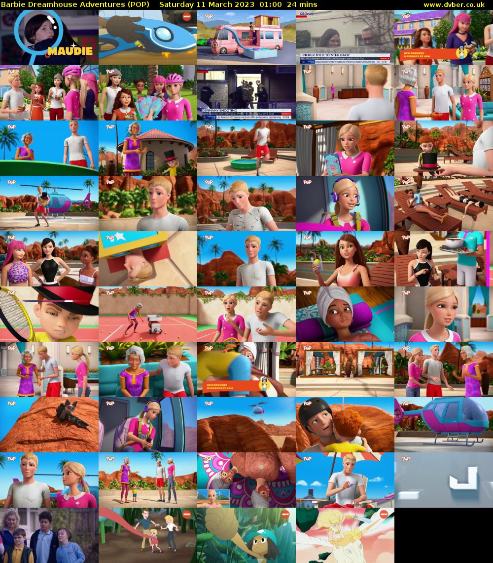 Barbie Dreamhouse Adventures (POP) Saturday 11 March 2023 01:00 - 01:24