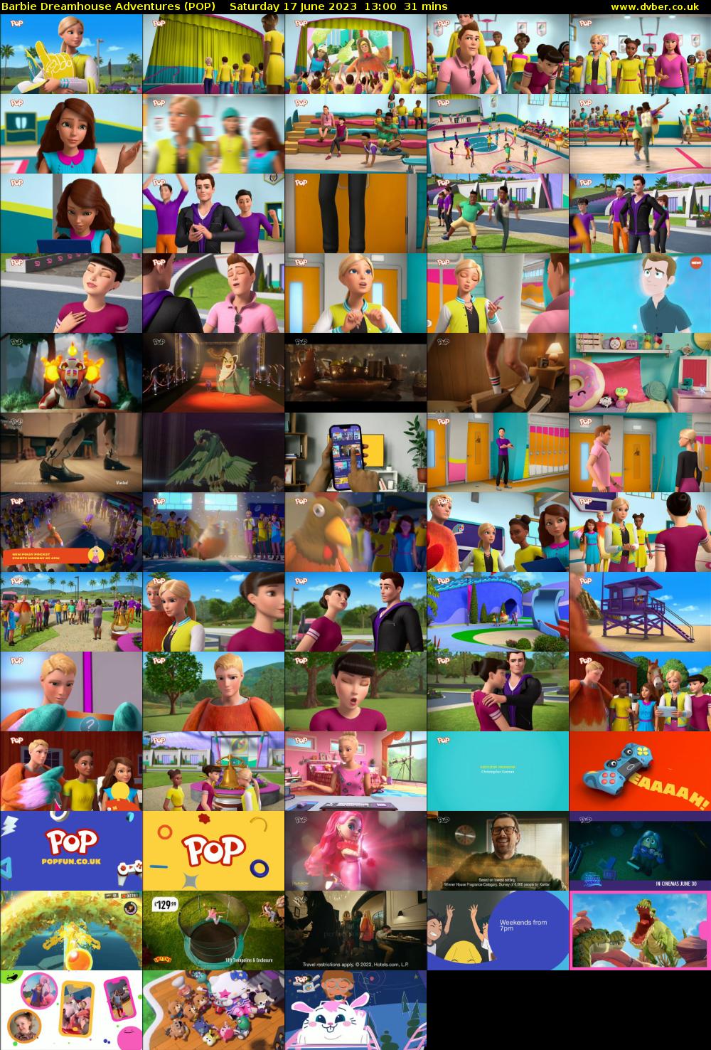 Barbie Dreamhouse Adventures (POP) Saturday 17 June 2023 13:00 - 13:31