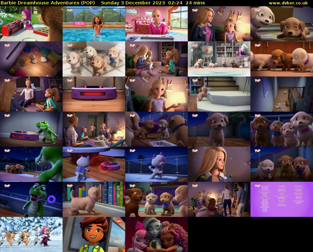 Barbie Dreamhouse Adventures (POP) Sunday 3 December 2023 02:24 - 02:48