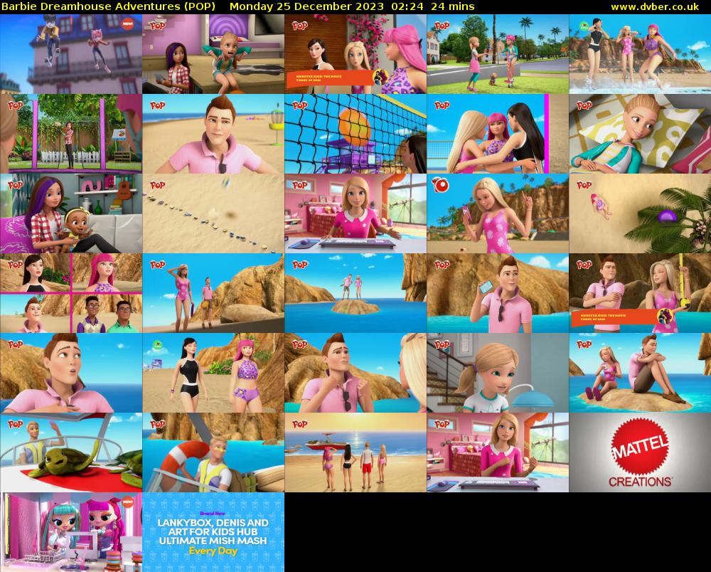 Barbie Dreamhouse Adventures (POP) Monday 25 December 2023 02:24 - 02:48