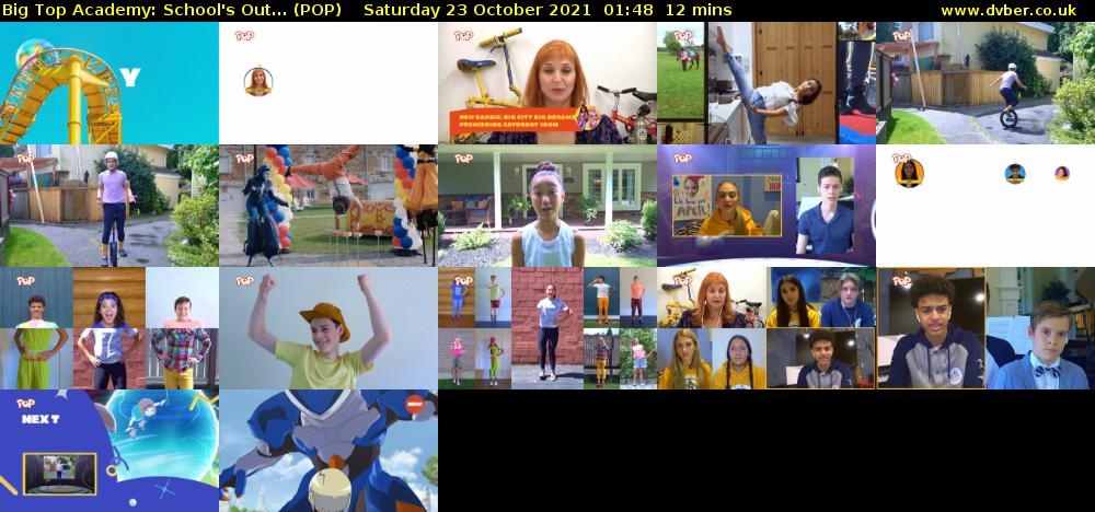 Big Top Academy: School's Out... (POP) Saturday 23 October 2021 01:48 - 02:00