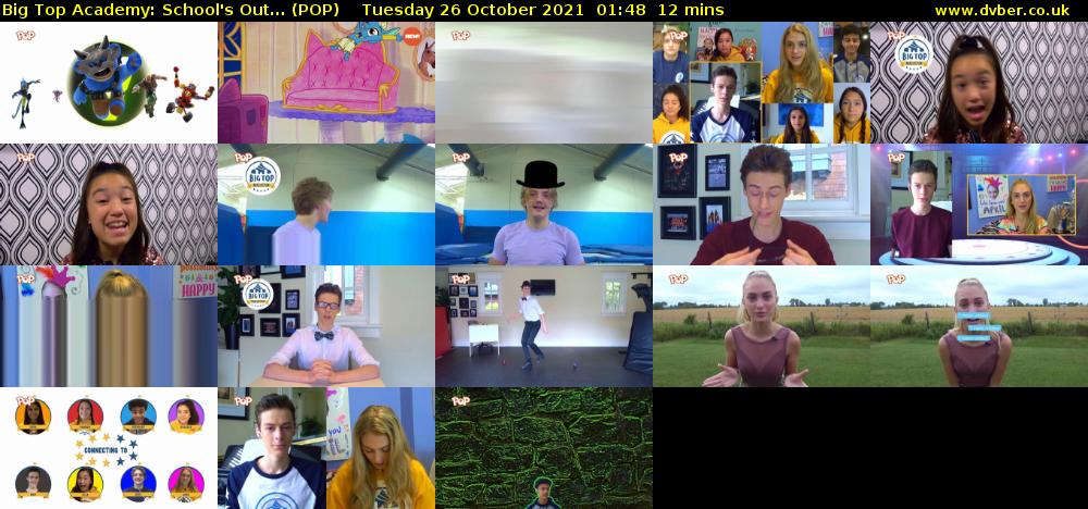 Big Top Academy: School's Out... (POP) Tuesday 26 October 2021 01:48 - 02:00