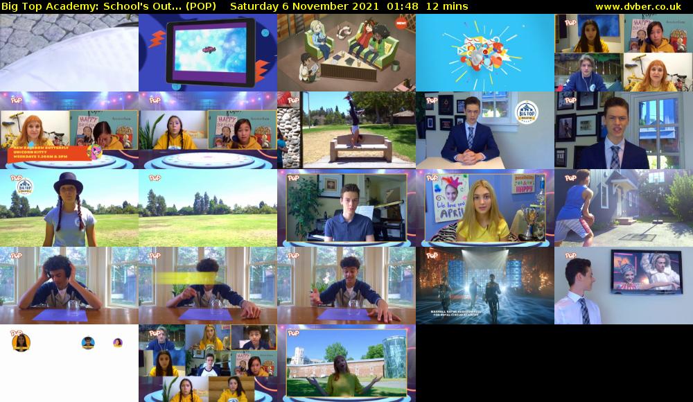Big Top Academy: School's Out... (POP) Saturday 6 November 2021 01:48 - 02:00